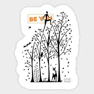 How to live - be you! Trees Sticker